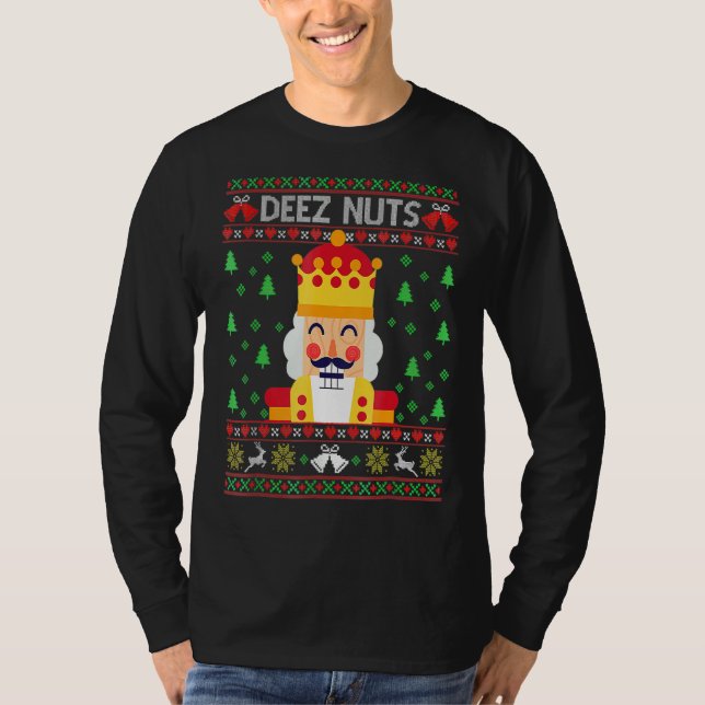 Ugor Christmas Sweater Deez Nuts Nutcracker Funny T-Shirt (Vorderseite)