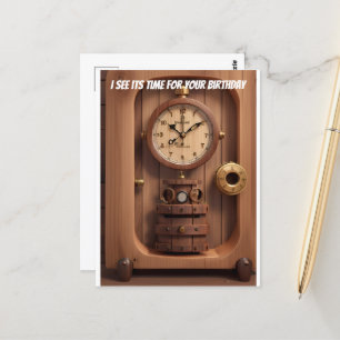 Uhr Ich sehe, es ist Zeit für deinen Geburtstag Postkarte