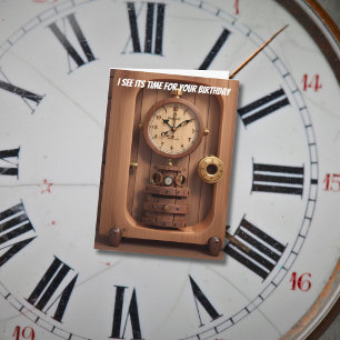 Uhr Ich sehe ihre Zeit für deinen Geburtstag Karte