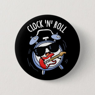 Uhr und Roll Funny Rock Puck Dark BG Button