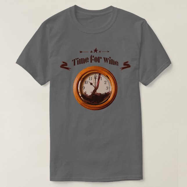 Uhrzeit für Wein 1 T-Shirt (Design vorne)