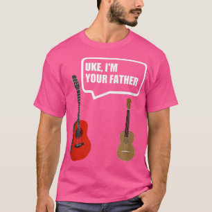 Uke Ich bin dein Vater    TFunny Guitar Music Love T-Shirt