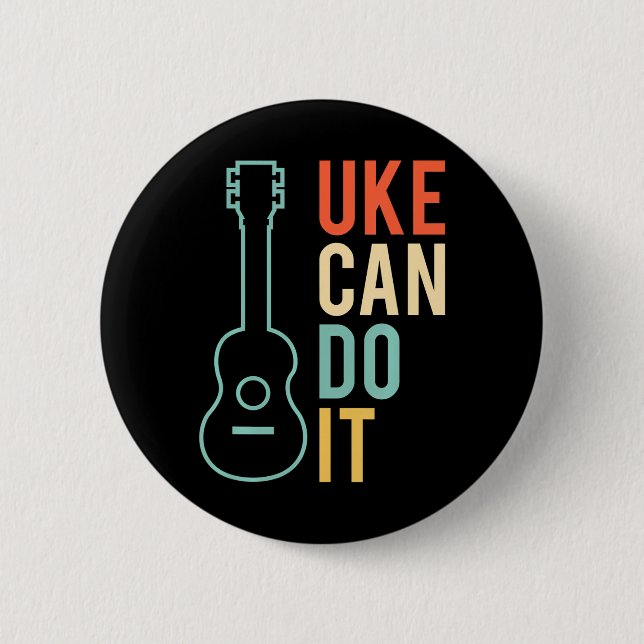 UKE kann es tun Ukulele Button (Vorderseite)