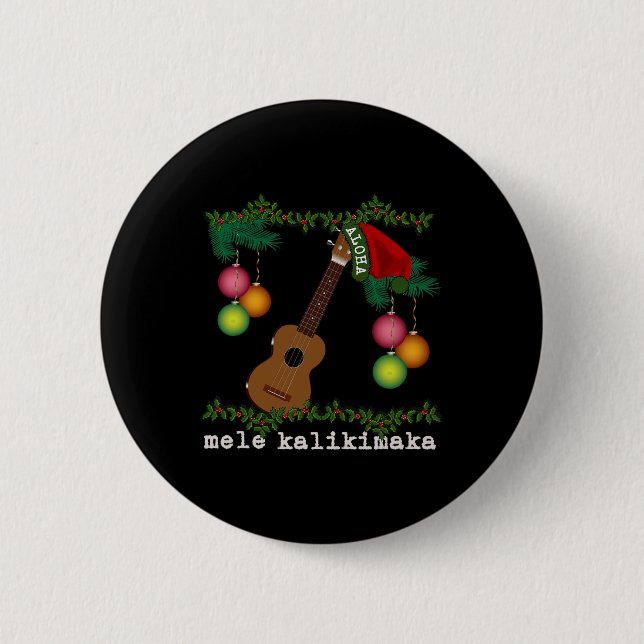 Uke Mele Kalikimaka Ukulele Weihnachtslieder Aloha Button (Vorderseite)