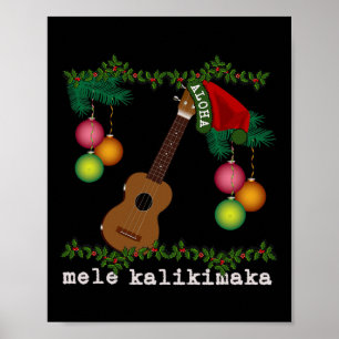 Uke Mele Kalikimaka Ukulele Weihnachtslieder Aloha Poster