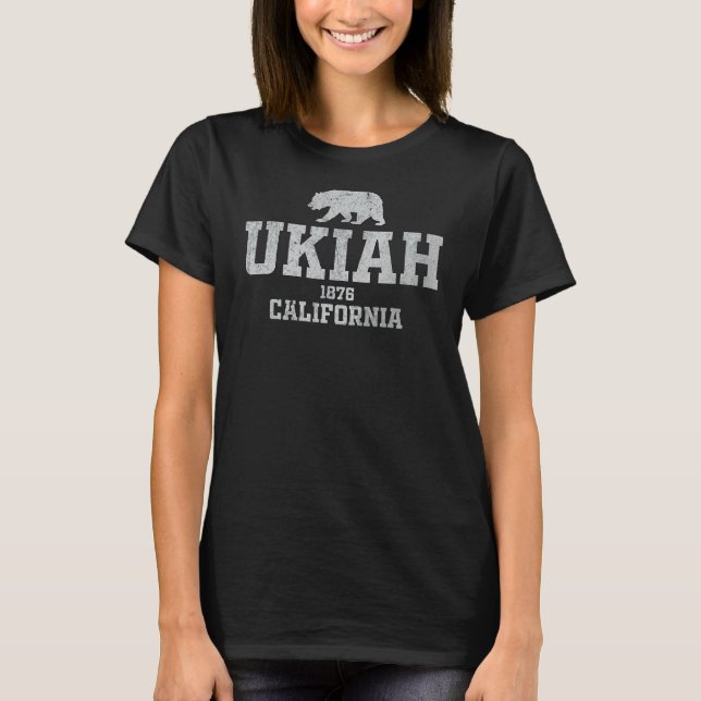 Ukiah California T-Shirt (Vorderseite)