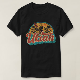Ukiah, California T-Shirt