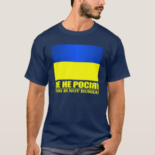 Ukraine (dieses ist nicht Russland!) T-Shirt