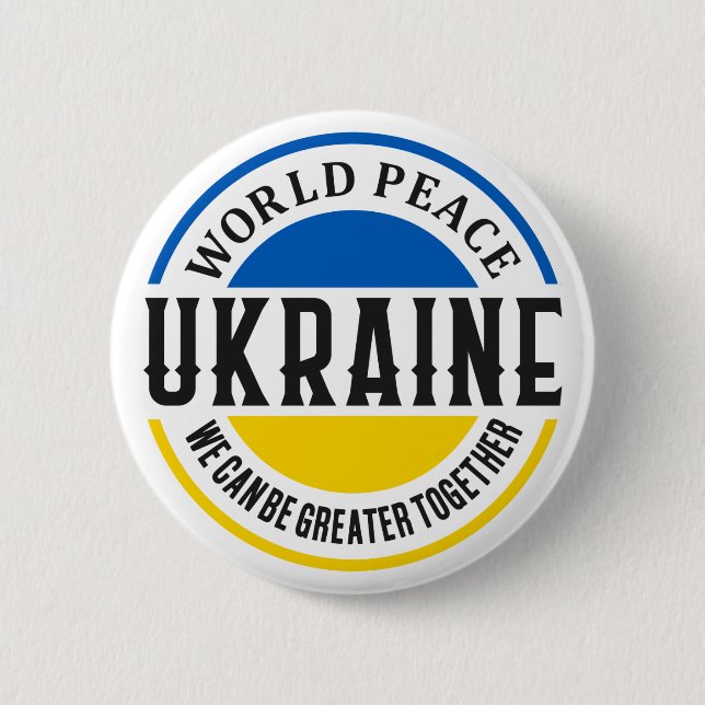 Ukraine Russia War Freedom Peace Greater Together Button (Vorderseite)