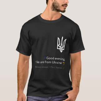 Ukraine Russischer Abend Wir sind aus der Ukraine T-Shirt