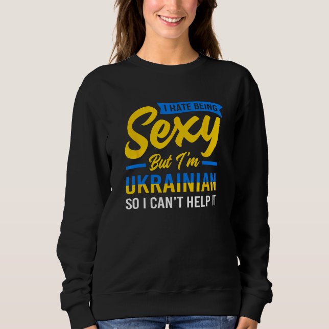 Ukraine Spaß für Männer Funny Ukrainisch Sweatshirt (Vorderseite)