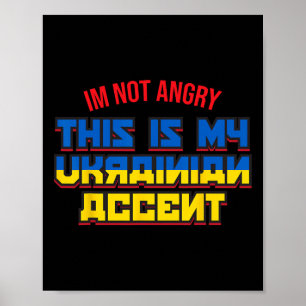 Ukraine Ukrainisches Hemd - Ich bin nicht wütend Poster
