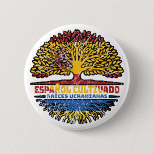 Ukraine Ukrainisches Spanien Fahne für Baumwurzeln Button