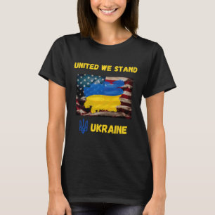 Ukraine United We Do Stand Amerikanische Freundsch T-Shirt
