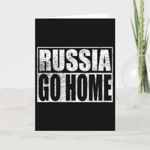 Ukraine Unterstützung Russland Geh Nach Hause Meme Karte