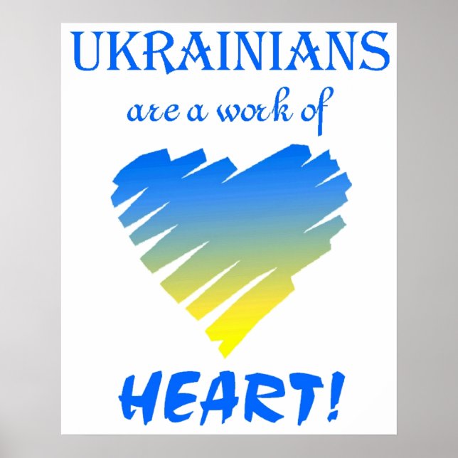 Ukrainer sind ein Werk des Herzens! Poster (Vorne)