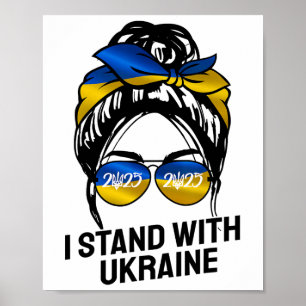Ukrainische Flagge Ich stehe mit der Ukraine 2025  Poster