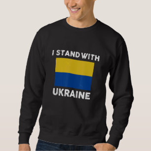 Ukrainische Lover Ich stehe mit ukrainischer Flagg Sweatshirt