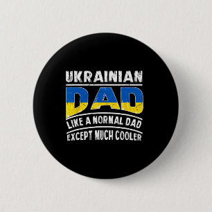 Ukrainischer Papa wie ein normaler, außer viel coo Button