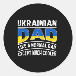 Ukrainischer Papa wie ein normaler, außer viel coo Runder Aufkleber