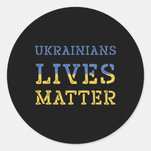 Ukrainisches Leben Problem-Shirt Ukraine-Flagge Tr Runder Aufkleber