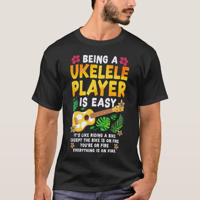 Ukulele ist ein Ukulele Spieler ist einfach. T-Shirt (Vorderseite)