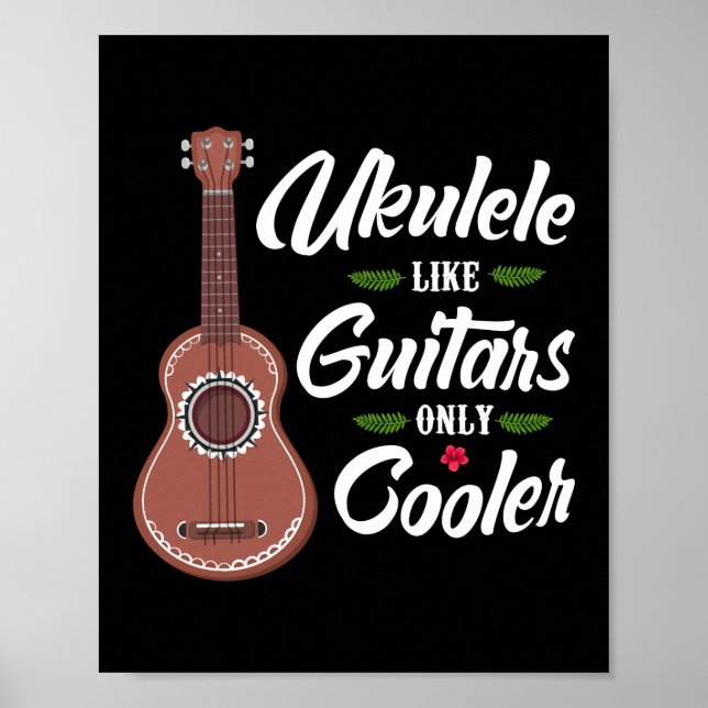 Ukulele like Guitar nur Cooler Player Hawaiian Poster (Vorne)