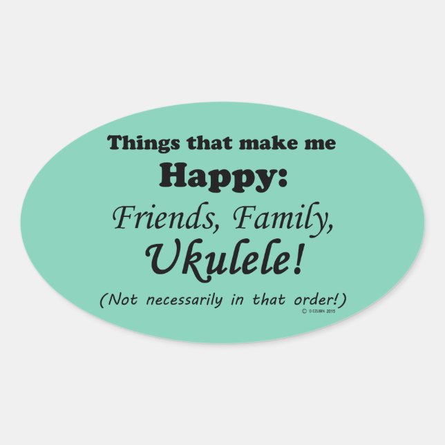 Ukulele macht mich glücklich ovaler aufkleber (Vorderseite)