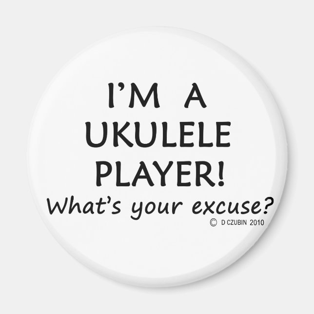 Ukulele Player Entschuldigung Magnet (Vorne)