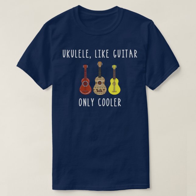 Ukulele wie Gitarre nur Cooler Musikinstrument T-Shirt (Design vorne)