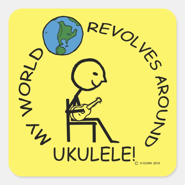 Ukulele - World Revolves Around Square Sticker (Vorderseite)