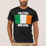 Ulster, Irland mit irischer Flagge T-Shirt<br><div class="desc">Ulster,  Irland mit irischer Flagge</div>