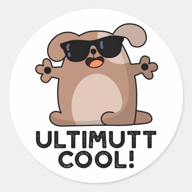 Ulti-mutt Cool Funny Dog Pun Runder Aufkleber (Vorderseite)