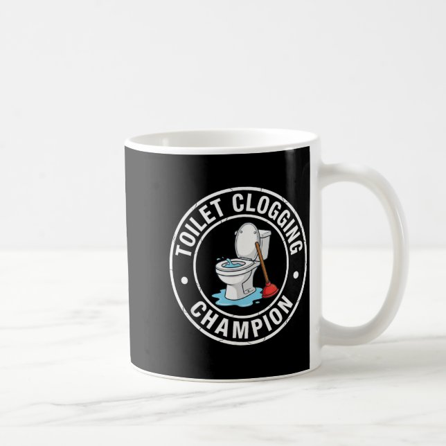 Ultimate Clogging Champion Toilet Kaffeetasse (Rechts)