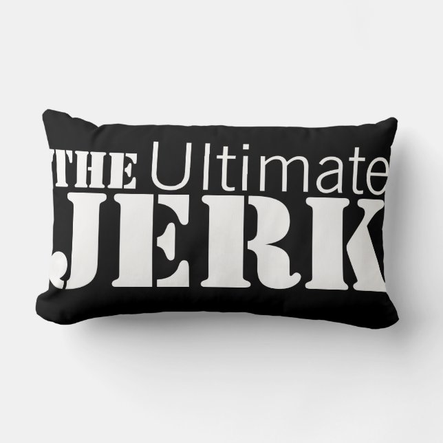 Ultimate Jerk Funny Reversible Lendenkissen (Vorderseite)