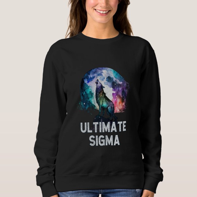 Ultimate Sigma Howling Wolf Moon Workout Gym Lifti Sweatshirt (Vorderseite)