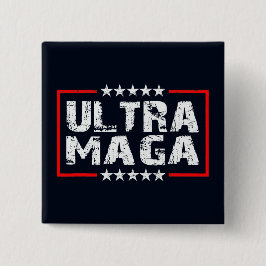Ultra MAGA | 2024 Republikaner für Präsident Grung Button