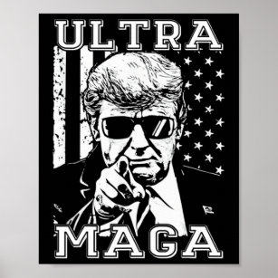 Ultra MAGA Fun Anti Biden US Flag Pro Trump Trend Poster