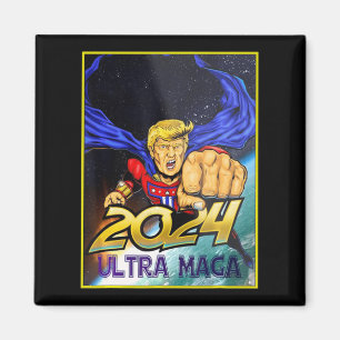 Ultra MAGA Fun Pro Trump Maga Super Ultra Maga Magnet