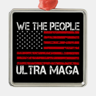 Ultra Maga Pro Trump 2024 Funny Republikaner Ornament Aus Metall