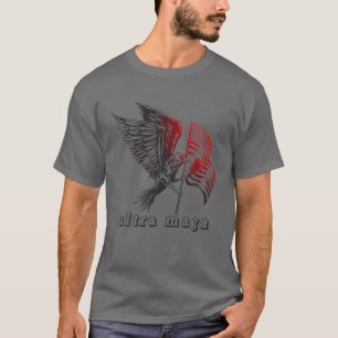 Ultra Maga respektiert den Unabhängigen Tag der am T-Shirt