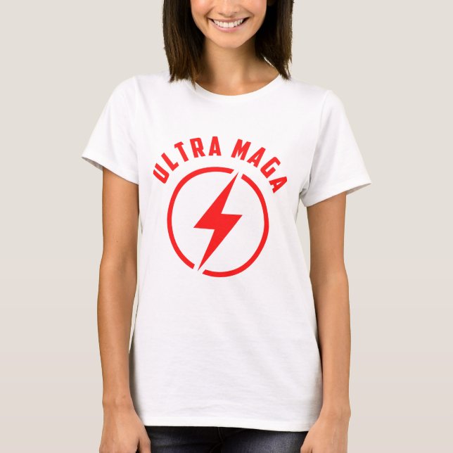 Ultra MAGA T-Shirt (Vorderseite)