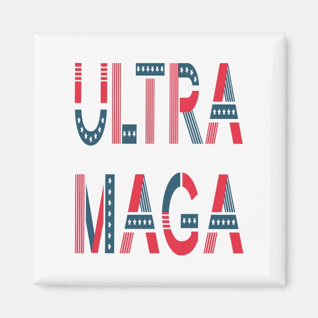 Ultra MAGA Trump Patriotische Republikanische Kons Magnet (Vorne)