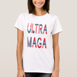 Ultra MAGA Trump Patriotische Republikanische Kons T-Shirt