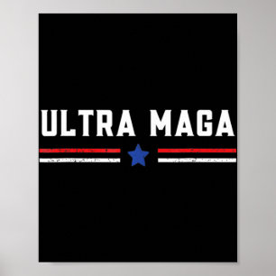 Ultra MAGA und stolz darauf Anti-Biden Poster