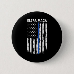 Ultra Maga US Flag Proud Ultra Maga Button