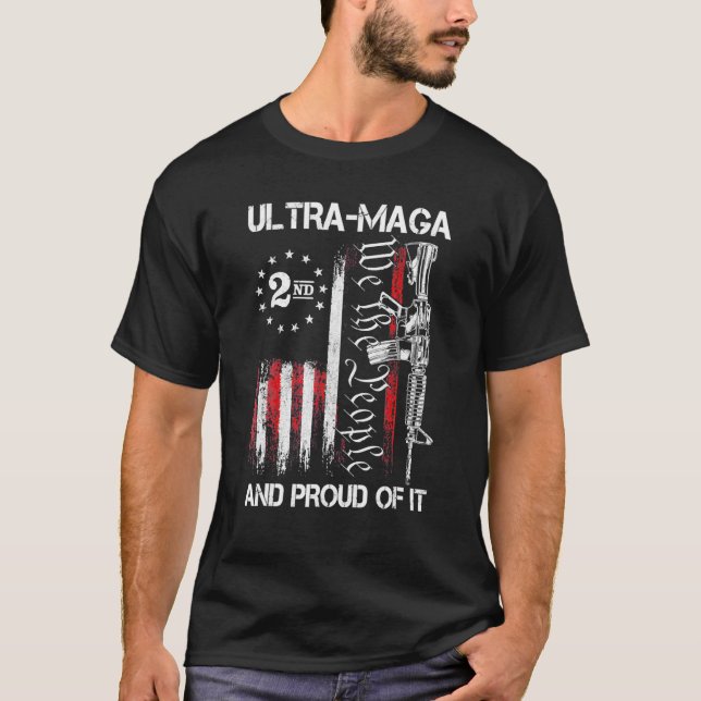 Ultra MAGA Wir, die Menschen und stolz darauf, Ame T-Shirt (Vorderseite)