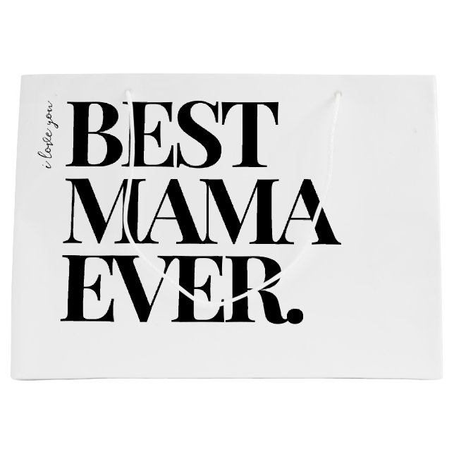 Ultra Modern Bold ‘Best Mama Ever Große Geschenktüte (Vorderseite)