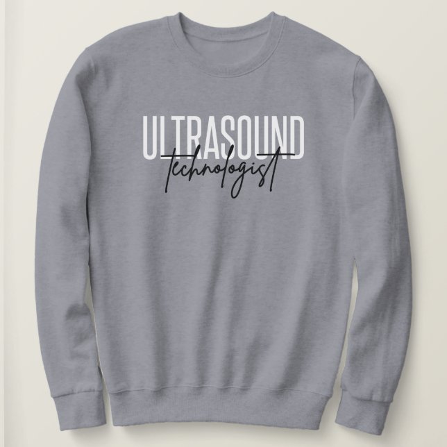 Ultraschalltechnologin | Ultrasound Tech Geschenke Sweatshirt (Design vorne)