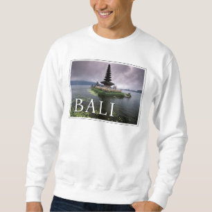 Ulun Danu Tempel   Bali, Indonesien Sweatshirt